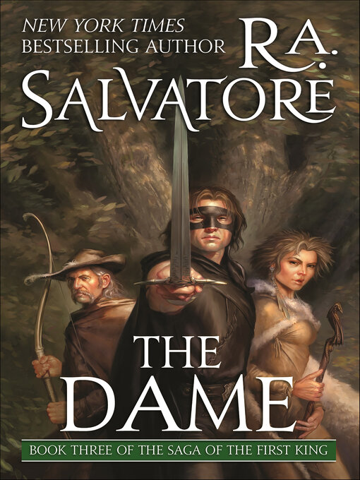 Title details for The Dame by R. A. Salvatore - Wait list